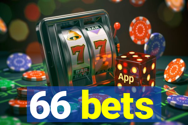 66 bets